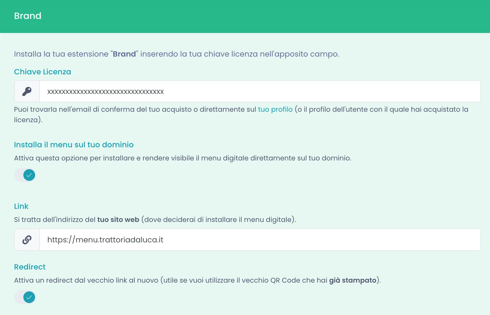 Riquadro Brand con campo Chiave Licenza, interruttore Installa il menu sul tuo dominio attivo, campo Link e interruttore Redirect