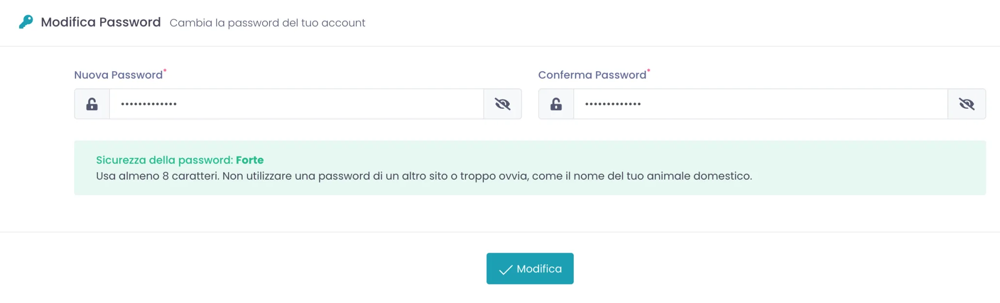 Modulo Modifica Password con la nuova password digitata in entrambi i campi e il misuratore che indica Sicurezza della password: Forte in verde
