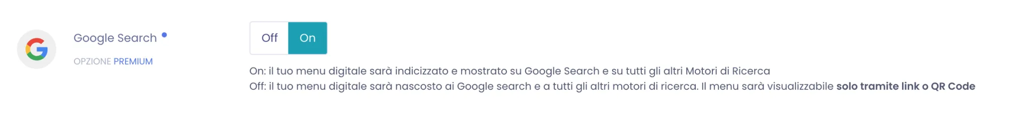 Interruttore Google Search con le opzioni On e Off e il testo di spiegazione sotto