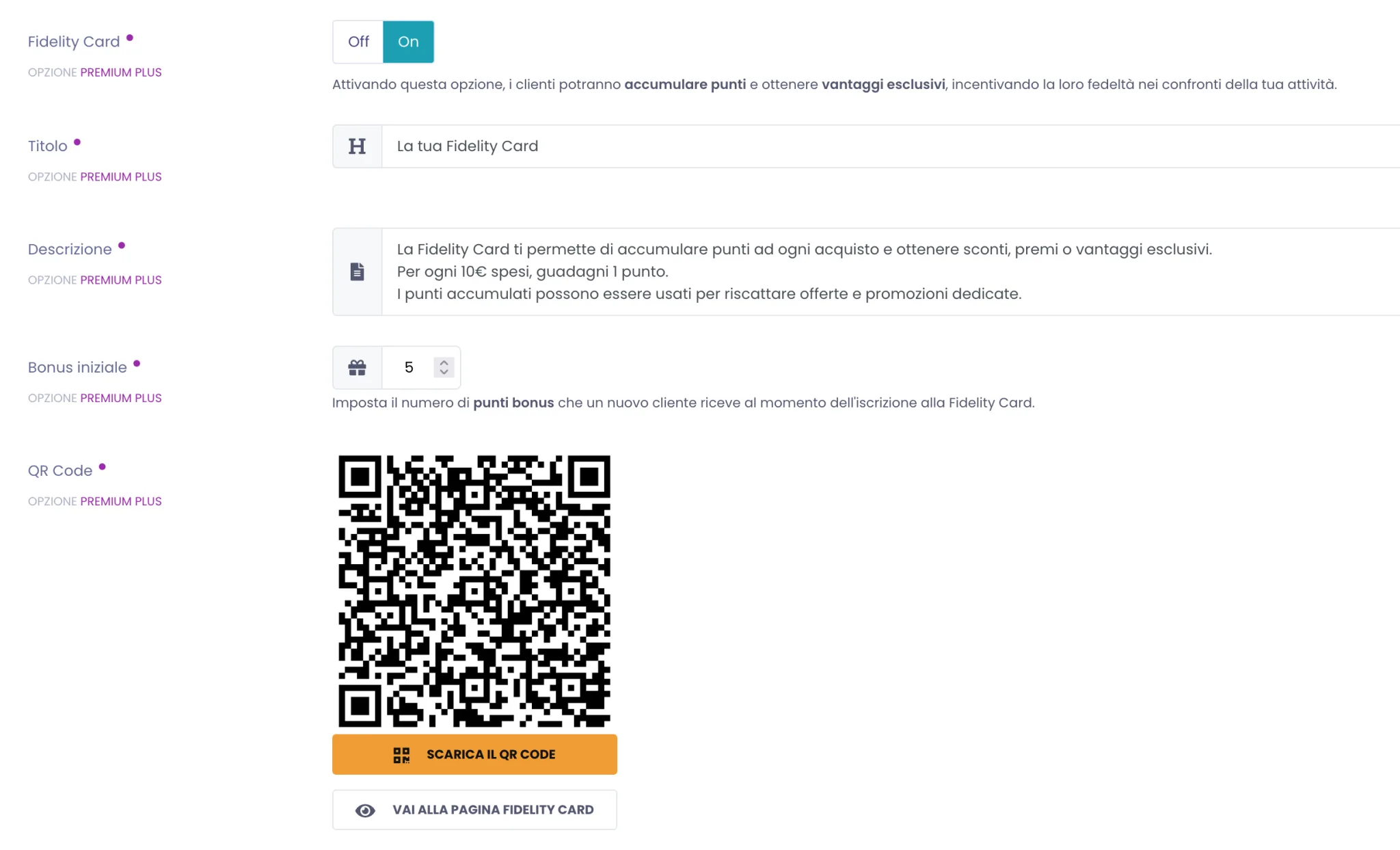 Fidelity Card attiva con i campi Titolo, Descrizione, Bonus iniziale e il QR Code generato con i bottoni per scaricarlo e aprire la pagina pubblica