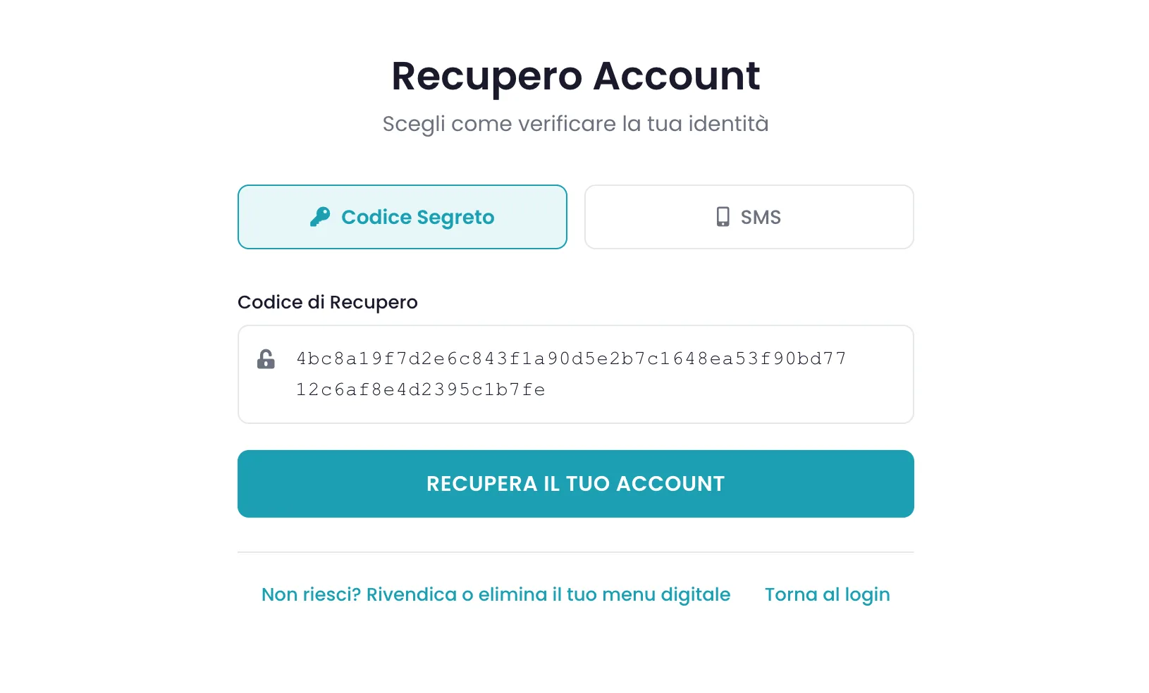 Schermata Recupero Account con le due modalità Codice Segreto e SMS e il campo dove incollare il codice di recupero