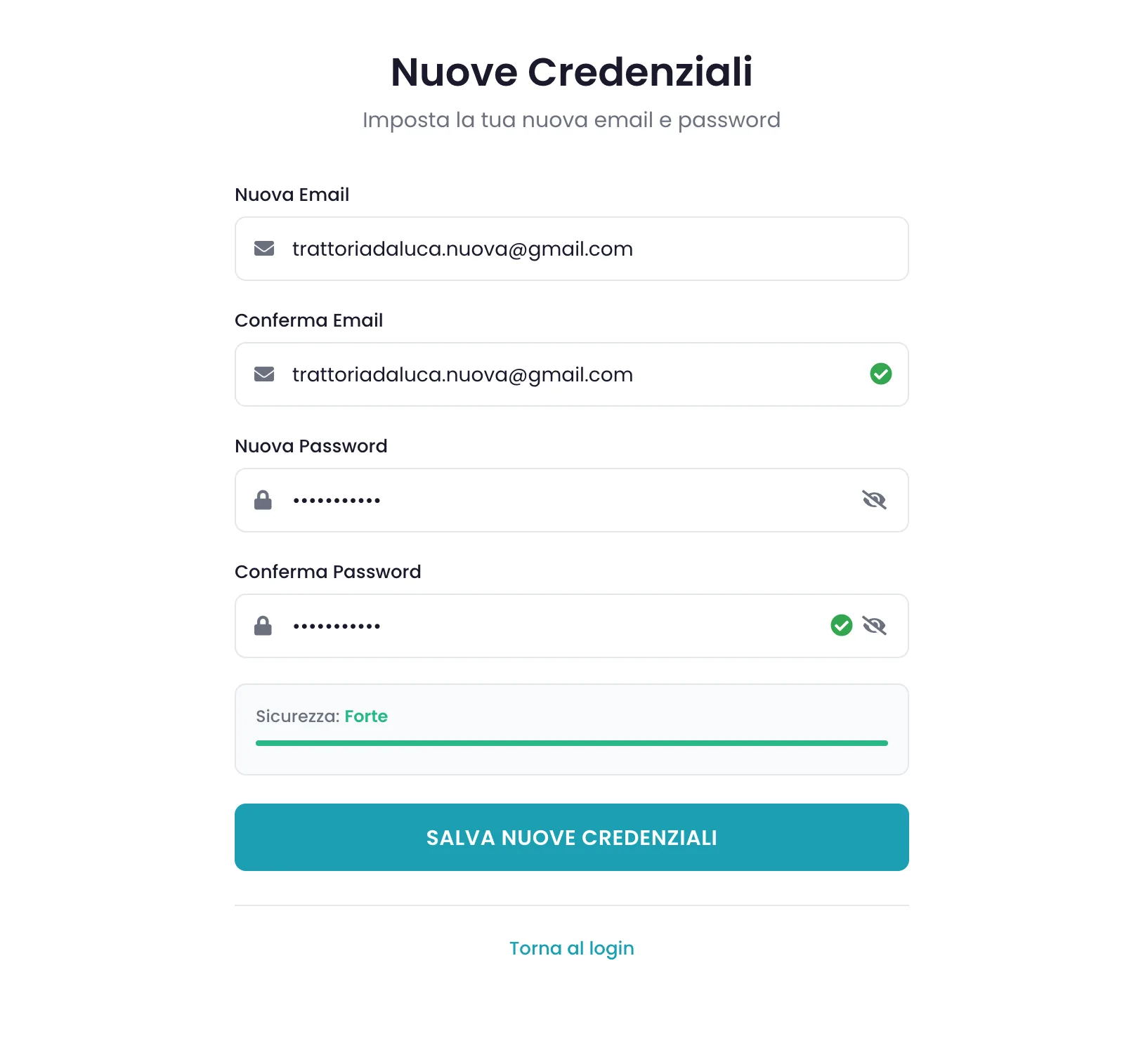 Schermata Nuove Credenziali con i campi nuova email, conferma email, nuova password, conferma password e il misuratore di sicurezza che indica Forte
