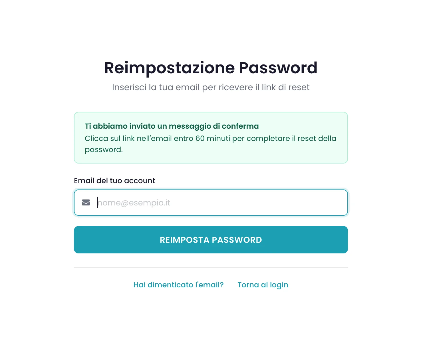 Avviso verde che conferma l'invio dell'email con il link di reset, da aprire entro 60 minuti