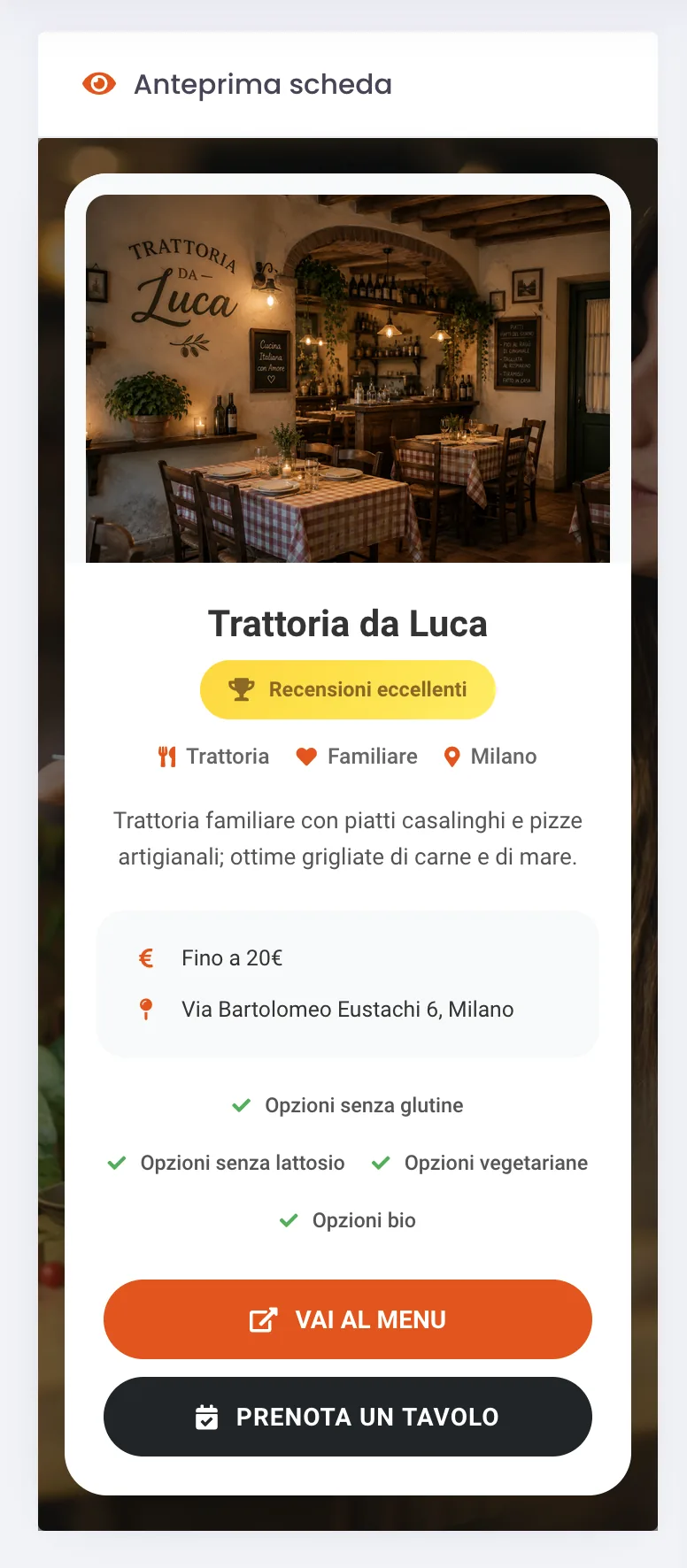 Anteprima della scheda con immagine, nome, badge Recensioni eccellenti, tipo cucina, mood, città, prezzo, indirizzo, caratteristiche e bottoni